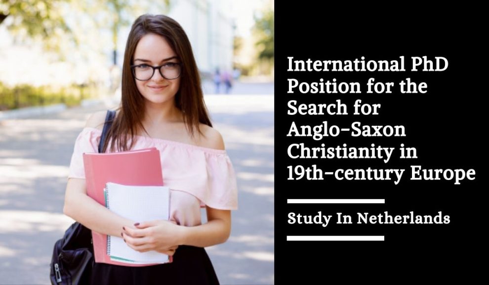 Kesempatan PhD Internasional Untuk Mencari Jejak Kekristenan Anglo   International Phd Position For The Search For Anglo Saxon Christianity In 19th Century Europe 990x578 